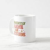 Mug Apparently I Have an Attitude Retro Groovy  (Devant gauche)