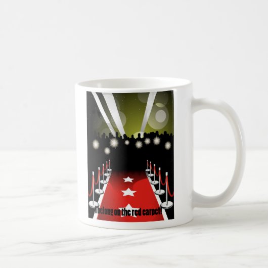Mug Appartenez sur le tapis rouge (Droite)