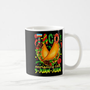 Mug Appel d'urgence Taco 9 juan juan drôle cinco de