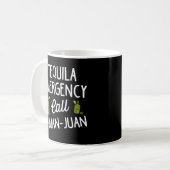Mug Appel d'urgence Tequila 9 Juan Juan Juan Pour Boir (Devant gauche)