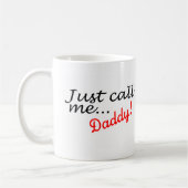 Mug Appelez-juste moi papa (Gauche)