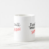 Mug Appelez-juste moi papa superbe (Centre)