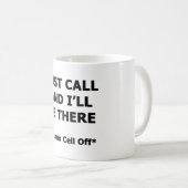Mug Appelle et je serai là (Devant droit)