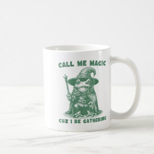 Mug Appelle-moi Magic Cuz je rassemble, Fro Grenouille
