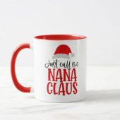 Mug Appelle-Moi Nana Claus (Gauche)