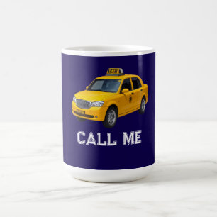 Mug Appellez-Moi Taxi drôle