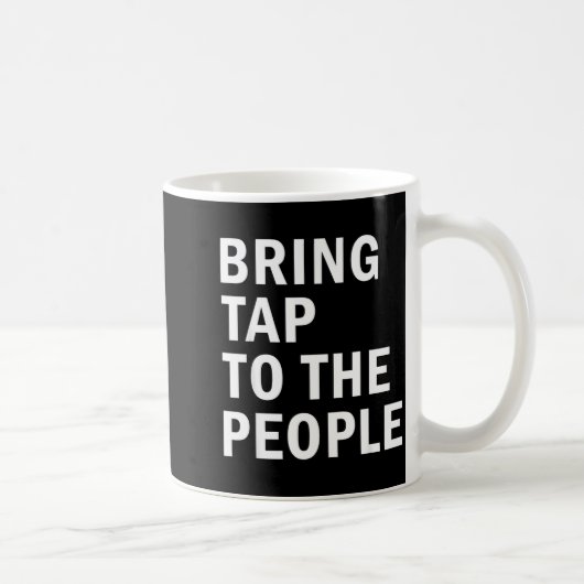 Mug Apporter le tapotement au rythme de danse de devis (Droite)