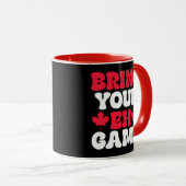 Mug Apportez votre Eh Jeu Drapeau Canadien Canada (Devant droit)