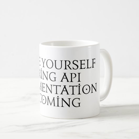 Mug Apportez-vous une documentation api ennuyeuse qui  (Devant droit)
