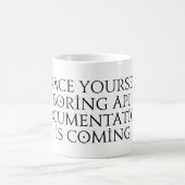 Mug Apportez-vous une documentation api ennuyeuse qui  (Centre)