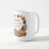 Mug Appréciez la lueur du design automne (Devant droit)