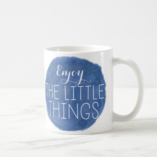 Mug Appréciez les petites choses (Droite)