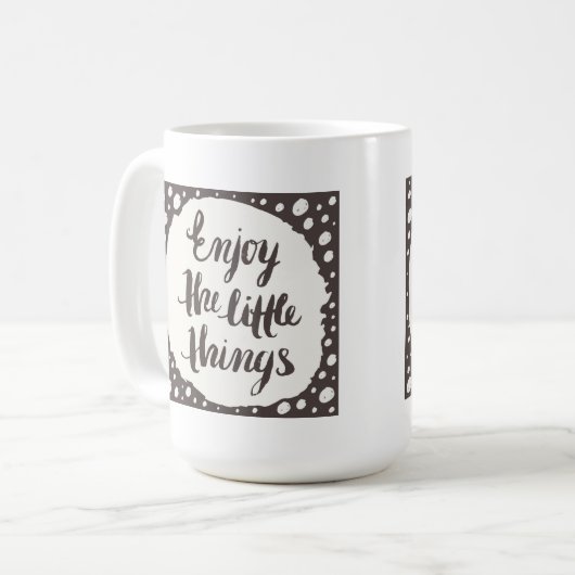 Mug Appréciez les petites choses 3 (Devant gauche)