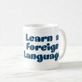 Mug Apprendre une langue étrangère (Devant droit)