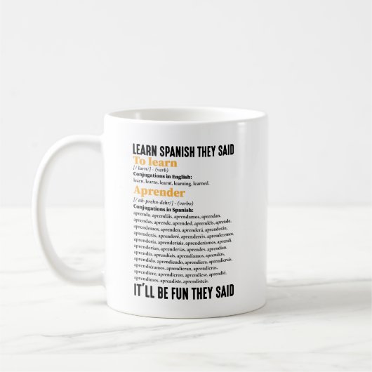 Mug Apprenez l'espagnol Ce sera amusant Ils disent drô (Gauche)