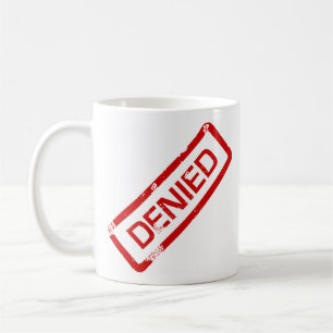 Mug approuvé, nié