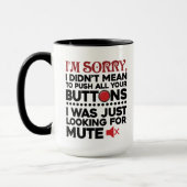 Mug Appuyez sur vos boutons Citation Sarcastique Anniv (Gauche)