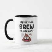 Mug Après ce BREW, je pars pour un... (Gauche)