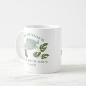 Mug Aquaponics Gagne Votre Propre Fête (Devant gauche)