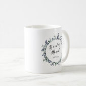 Mug Aquarelle feuillue | Bridesmaid (Devant droit)