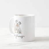 Mug Aquarelle mignonne Dalmatie Soyez forte calligraph (Devant gauche)