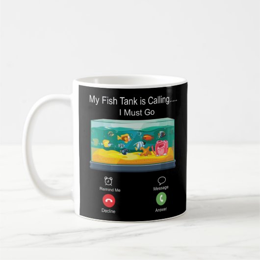 Mug Aquarium Poisson Garder Mon réservoir de poisson a (Gauche)