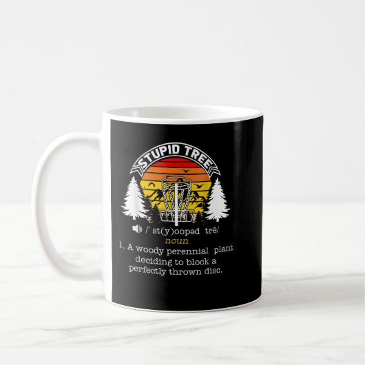 Mug Arbre Stupide Définition Sunset Funny Disque Frisb (Gauche)