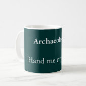 Mug Archéologue (Devant gauche)