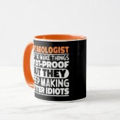 Mug Archéologue J'Essaie De Faire Des Choses Idiot Drô (Devant gauche)