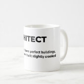 Mug Architecte - Drôle de définition de travail (Devant droit)