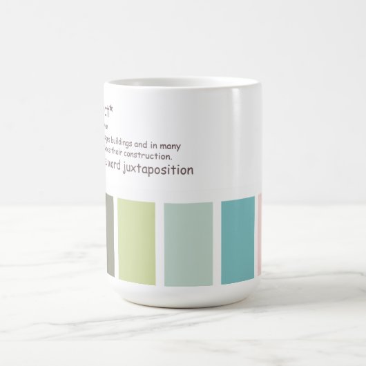 Mug Architecte. Excès de juxtaposition (Centre)