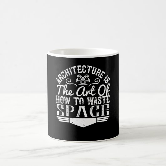 Mug Architecte - L'Architecture Est L'Art De Déchirer (Centre)