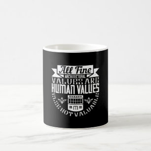 Mug Architecte - Toutes les belles valeurs architectur