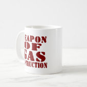 Mug Arme De Destruction Du Gaz (Devant gauche)