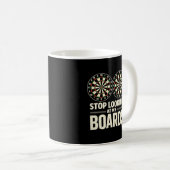 Mug Arrête de regarder mes fléchettes Joueur de fléche (Devant droit)