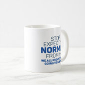 Mug Arrêter d'attendre la normale de moi (Devant droit)