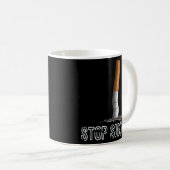 Mug Arrêter De Fumer Toucher La Cigarette Butt Anti-Ta (Devant droit)