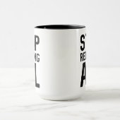 Mug Arrêter de tout répondre (Centre)