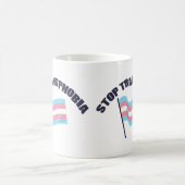Mug Arrêter la boue de transphobie (Centre)