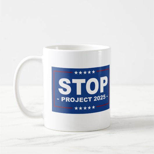MUG ARRÊTER LE PROJET 2025 (Gauche)