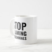 Mug Arrêtez de blâmer les milléniaux (Devant gauche)