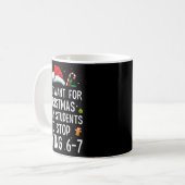 Mug Arrêtez de dire 6-7 Prof drôle 67 Noël Meme Si (Devant gauche)