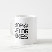 Mug Arrêtez de supprimer les cookies (Devant gauche)