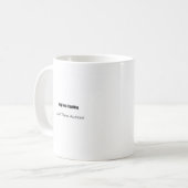 Mug Arrêtez de trop réfléchir ! Agissez ! (Devant gauche)