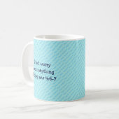 Mug ARRÊTEZ VOTRE TURQUOISE Inspirationnelle STRESSANT (Devant gauche)