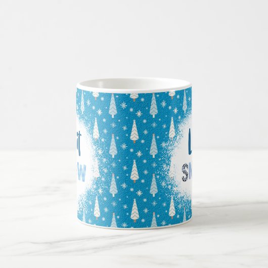 Mug Arrière - plan Bleu Avec Arbres et 'Laisse-le neig (Centre)