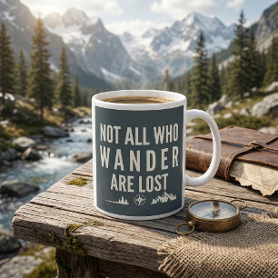 Mug Art de montagne "Les égarés ne sont pas tous perdu
