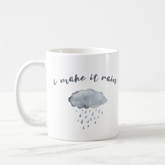 Mug Art de nuage de pluie avec la citation "je la fais (Gauche)