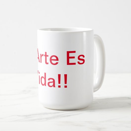 Mug Art Is Life (Devant droit)