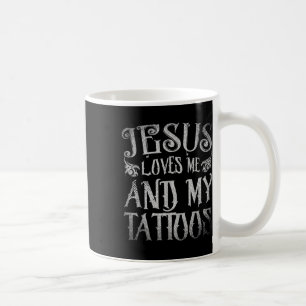 Mug Artiste Christian Tattoo Jésus M'Aime Et Mon Tatt